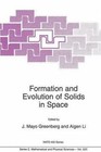 Formation and Evolution of Solids in Space by Springer (Paperback, 2012)