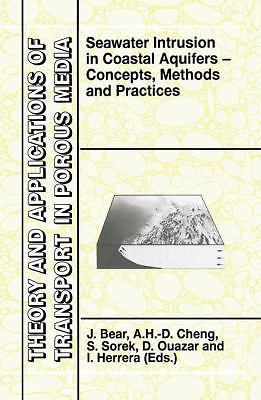 Seawater Intrusion in Coastal Aquifers: Concepts, Methods and Practices (Theory