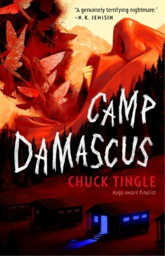 Chuck Tingle Camp Damascus (Copertina rigida)