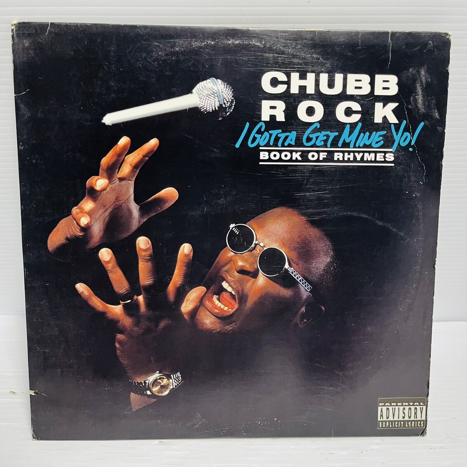 CHUBB ROCK- I GOTTA GET MINE YO!-SELECT RECORDS VINYL-EXPLICIT LYRICS 1st press