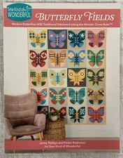 Sew Kind of Wonderful: Butterfly Fields By Jenny Pedigo & Helen Robinson