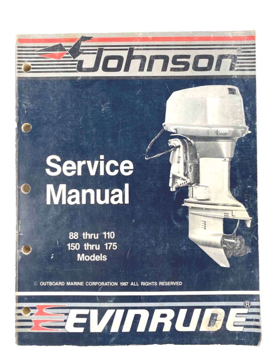Johnson Evinrude Outboards Service Manual 88 Thru 110, 150 Thru 175 CE - Arizona Outboards
