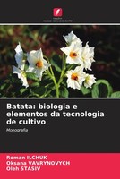 Roman Ilchuk (U. A.) | Batata: Biologia E Elementos Da Tecnologia De Cultivo