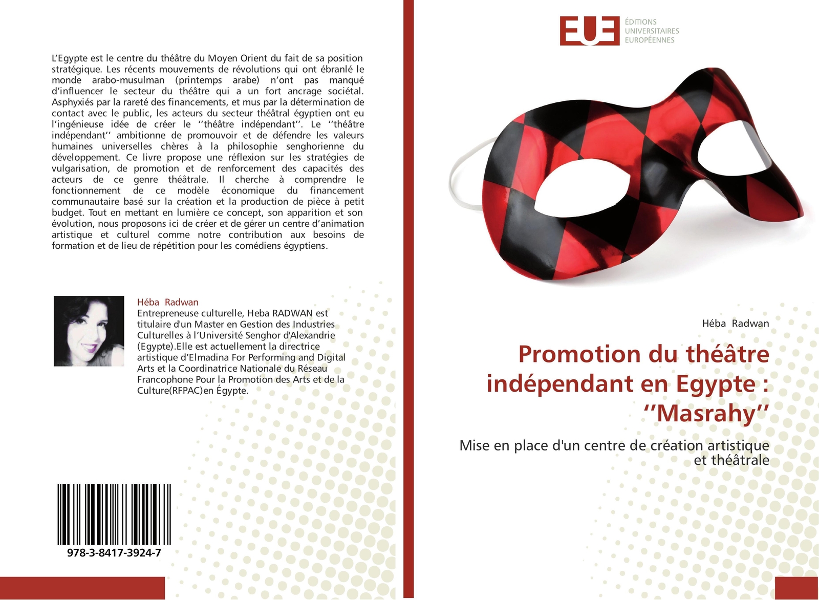 Promotion Du Théâtre Indépendant En Egypte : ¿¿masrahy¿¿ Héba Radwan