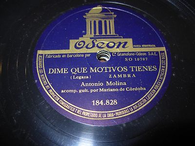ANTONIO MOLINA dime que motivos tienes / fandangos - 78 rpm - odeon 184828 -