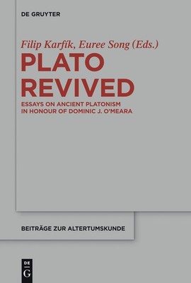 Plato Revived (Beitrage zur Zltertumskunde) [Hardcover]