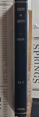 The Theory of Groups Vol. II by A. G. Kurosh, Chelsea Publishing, 1956
