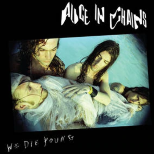 We Die Young by Alice In Chains (Vinyl, 2022) - Picture 1 of 1