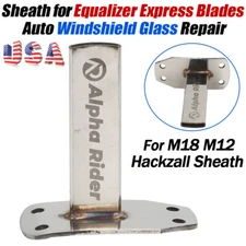 For M18 M12 Hackzall Sheath - Glass Windshield Removal Tool Adapter Blade Guide