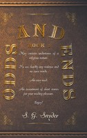 S. G. Snyder | Odds And Ends | Buch | Englisch (2017) | Gebunden