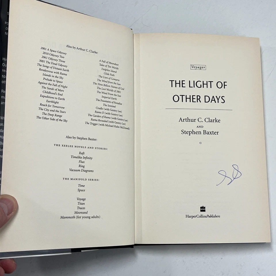 The Light Of Other Days by Arthur C. Clarke & Stephen Baxter (SIGNED) 1st Ed. HC - Image 3 of 4