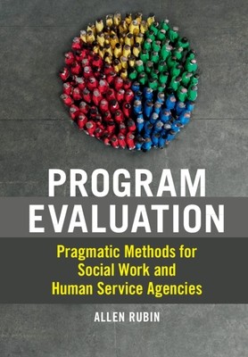Program Evaluation Pragmatic Methods fo Allen Rubin Paperback