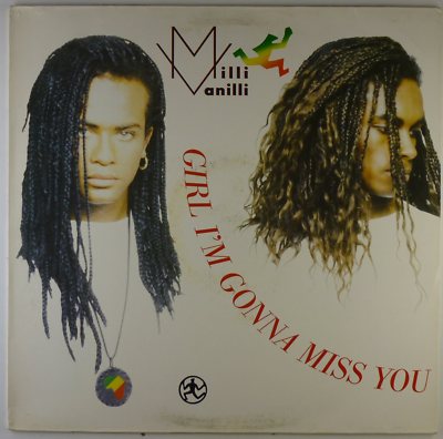 12'' Maxi - Milli Vanilli - Girl I'm Gonna Miss You - B4958 - cleaned