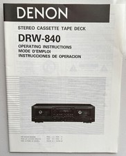 Denon Stereo Cassette Tape Deck DRW-840 Owners Instruction Manual