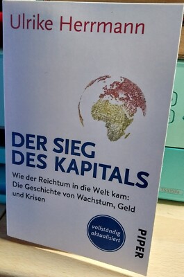 Der Sieg des Kapitals von Ulrike Herrmann (Taschenbuch) Zustand sehr gut