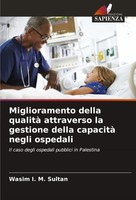 Wasim I. M. Sultan | Miglioramento Della Qualità Attraverso La Gestione Della...