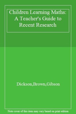 Children Learning Maths: A Teacher's Guide to Recent Research,Di
