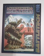 Battletech: Northwind Highlanders. FASA  1702. Pub. 1997. PB, Very Good Cond.