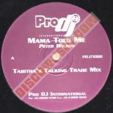 Peter Wilson - Mama Told Me (12", Single, Gen) (Near Mint (NM or M-))
