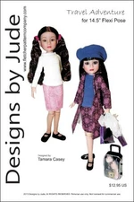 Travel Adventure Doll Clothes Sewing Pattern for 14.5" Flexi Pose Tonner