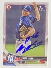 Matt Sauer Signed Bowman #BP102 2018 Card NY New York Yankees Auto MLB RAD