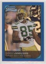 2006 Bowman Chrome Blue Refractor 34/150 Greg Jennings #249 gp3