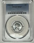 1943 D LINCOLN CENT PCGS MS 67