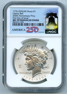 1776 2026 W $1 dólar de la paz NGC MS70 FDI mejorado 250th Liberty Bell marca privada