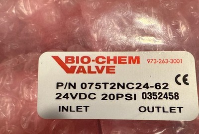 NEW Bio-Chem Valve 075T2NC24-62 20PSI / 24VDC - New - Laboratory