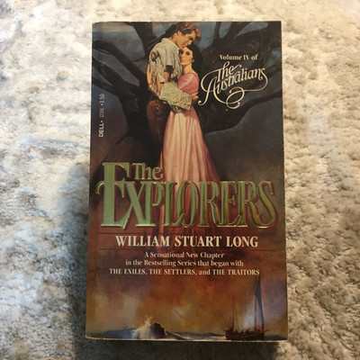 The Explorers William Stuart Long 1982 Dell Colonial Frontier Australia Saga