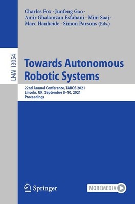 Charles Fox (u. a.) | Towards Autonomous Robotic Systems | Taschenbuch (2021)