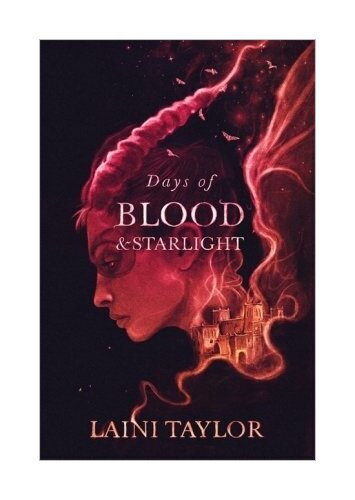 Thumbnail - Days Of Blood And Starlight Von Laini Taylor