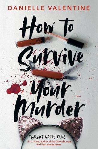 How to Survive Your Murder - 0593352017, Hardcover, Danielle Valentine - Bild 1 von 1