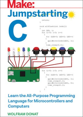 Jumpstarting C: Learn the All-Purpose Programming Language for