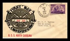 US COVER USS NORTH CAROLINA BB-55 NAVAL CANCEL FIRST DAY IN COMMISSION