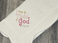 Baby Gift Crib Quilt For Nursery - Embroidery- I Am A Child Of God- 36  x45  
