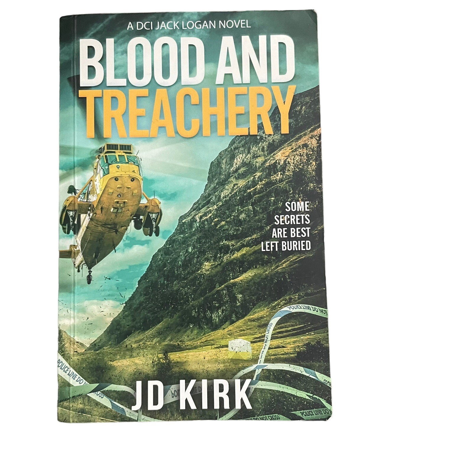 Blood and Treachery: A Scottish Crime Thriller JD Kirk Signed by the author