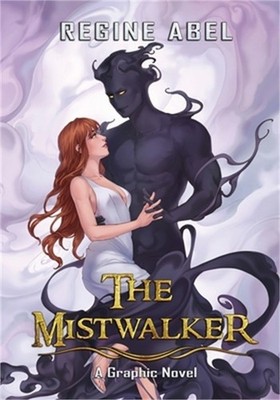 The Mistwalker: A Graphic Novel (Paperback or Softback)