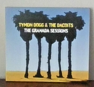 Tymon Dogg & The Dacoits - The Granada Sessions (TGP CD 2024) - Image 1 of 3