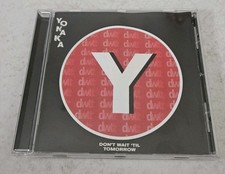 Yonaka - Dont Wait Til Tomorrow Cd Album
