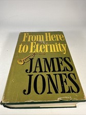 1951 from HERE to ETERNITY James Jones (Hardcover/dust Jacket) BOOK CLUB EDITION