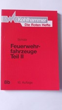 Die Roten Hefte Band 8b - Feuerwehrfahrzeuge ...