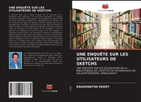 Raghunatha Reddy | Une EnquÊTe Sur Les Utilisateurs De Sketchs | Taschenbuch