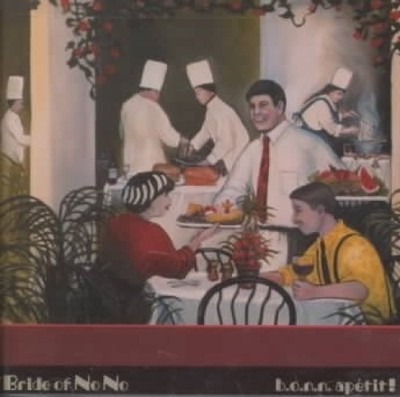 B.O.N.N. Apetit! by Bride of No No