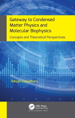 Tor zur Physik kondensierter Materie und Molekularbiophysik: Konzepte und