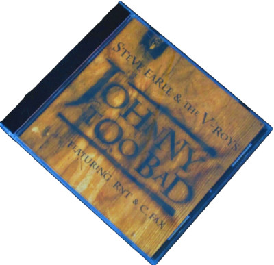 Steve Earle & The V-Roys, Johnny Too Bad, CD EP, 1997, E-Squared