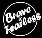 Brave and Fearless Store