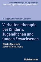 Verhaltenstherapie Bei Kindern, Jugendlichen Und Jungen Erwachsenen | Buch | 978