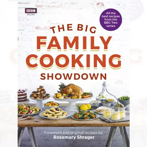 Big Family Cooking Showdown All Best Recipes from the BBC Hardcover Brand New