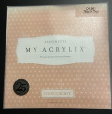 Thank You, My Acrylix, Close To My Heart Premium Quality Deco. Stamp D1361  
